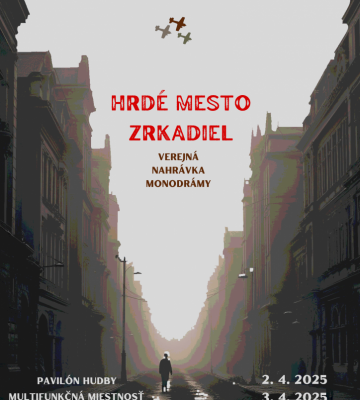 HRDÉ MESTO ZRKADIEL